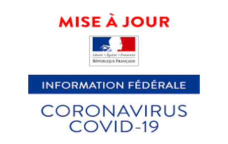OBJET : INFORMATION FÉDÉRALE N°22 – MAJ 13/05/2021